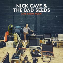 Release Cover Nick Cave & The Bad Seeds - Live from KCRW