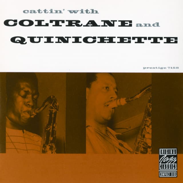Release Cover John Coltrane, Paul Quinichette - Cattin' With Coltrane And Quinichette