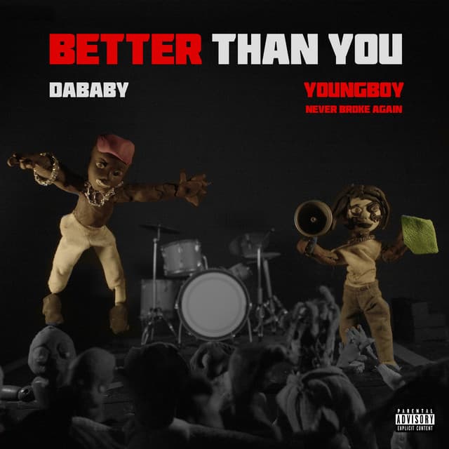 Release Cover DaBaby, YoungBoy Never Broke Again - BETTER THAN YOU