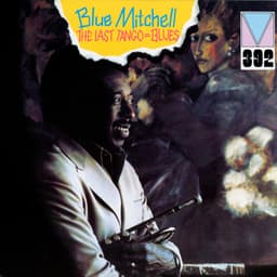 Release Cover Blue Mitchell - The Last Tango Blues