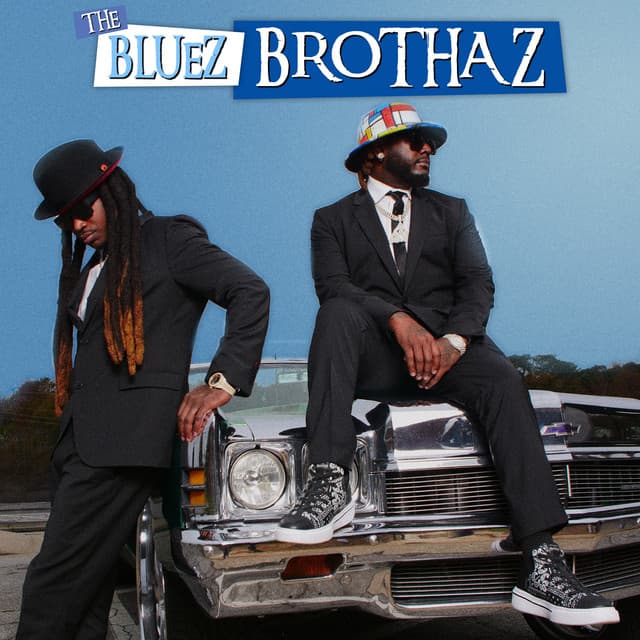 Release Cover Bluez Brothaz, T-Pain, Young Cash - The Bluez Brothaz