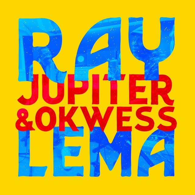 Release Cover Jupiter & Okwess, Ray Lema - Rendez-vous à Paris