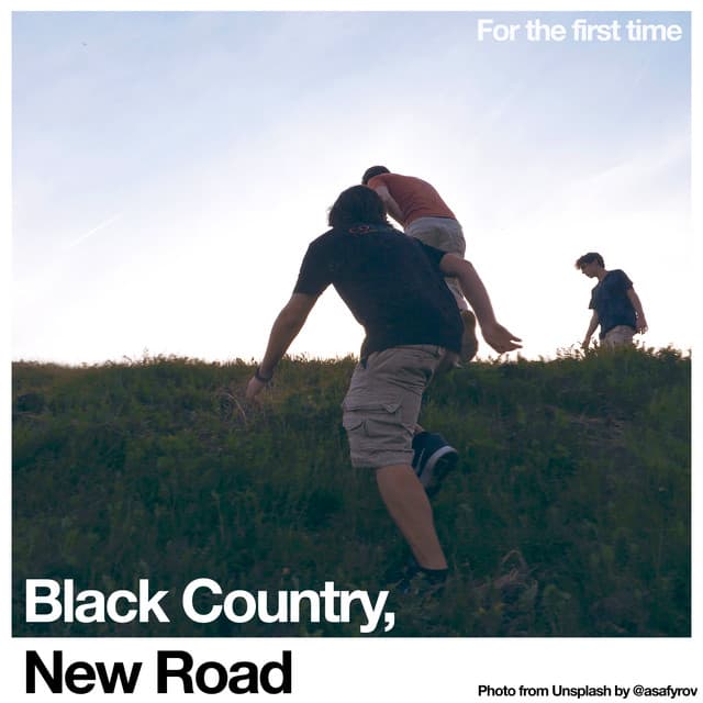 Release Cover Black Country, New Road - For the first time