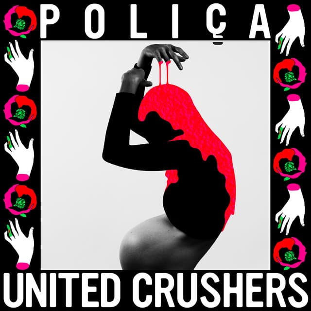 Release Cover POLIÇA - United Crushers