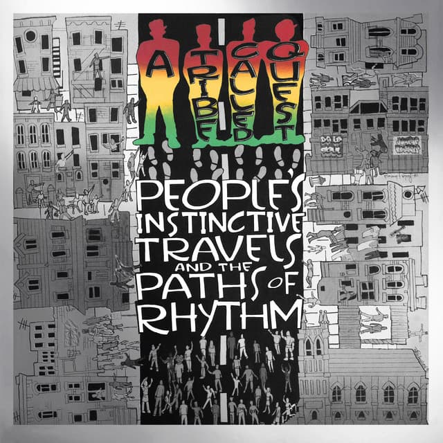 Release Cover A Tribe Called Quest - People's Instinctive Travels and the Paths of Rhythm (25th Anniversary Edition)