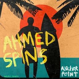 Release Cover Ahmed Spins, Stevo Atambire, Lizwi - Anchor Point EP