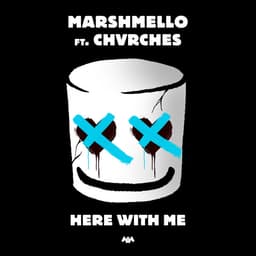 Release Cover Marshmello, CHVRCHES - Here With Me
