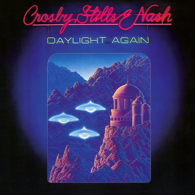 Release Cover Crosby, Stills & Nash - Daylight Again (Deluxe Edition)