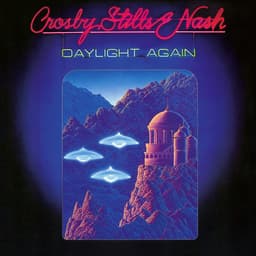 Release Cover Crosby, Stills & Nash - Daylight Again (Deluxe Edition)