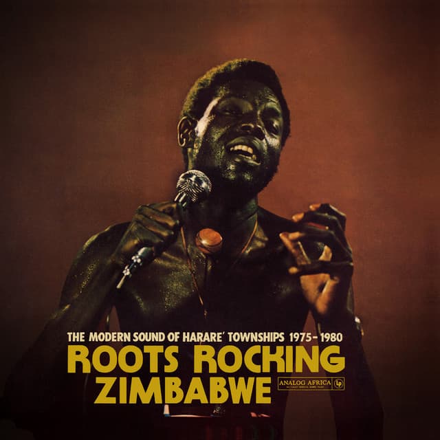 Release Cover Various Artists - Roots Rocking Zimbabwe - The Modern Sound of Harare' Townships 1975-1980 (Analog Africa No.41)