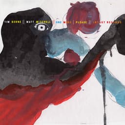 Release Cover Tim Berne, Matt Mitchell - One More, Please