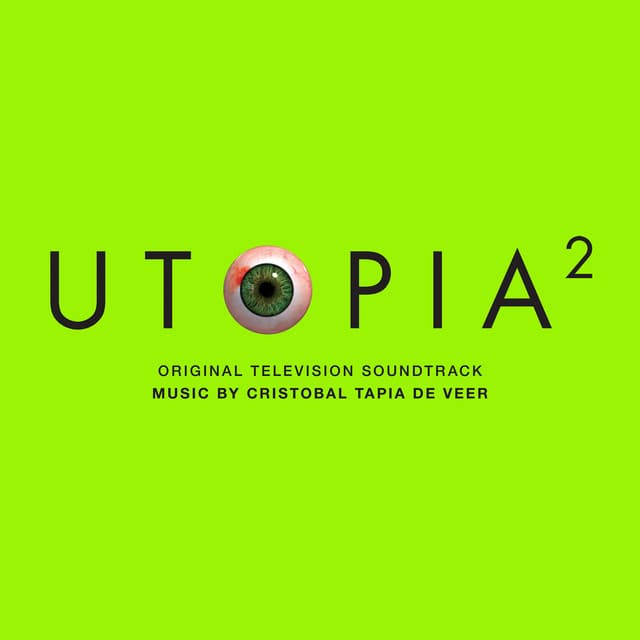 Release Cover Cristobal Tapia De Veer - Utopia 2 (Original Television Soundtrack)