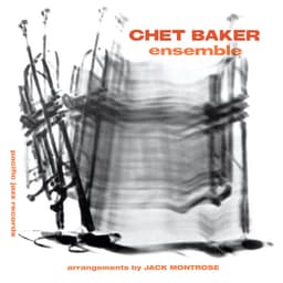 Release Cover Chet Baker - Chet Baker Ensemble (Expanded Edition / Remastered)