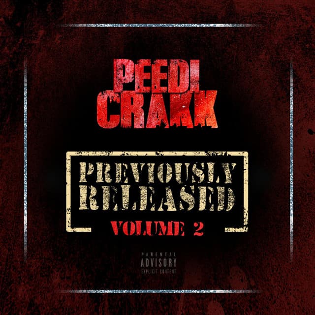 Release Cover Peedi Crakk - Previously Released 2