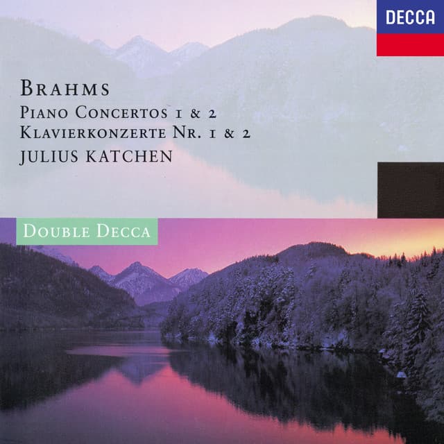 Release Cover Johannes Brahms, London Symphony Orchestra, Janos Ferencsik, Kenneth Heath, Julius Katchen, Pierre Monteux - Brahms: Piano Concertos Nos. 1 & 2