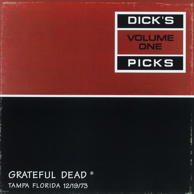 Release Cover Grateful Dead - Dick's Picks Vol. 1: Curtis Hixon Hall, Tampa, FL 12/19/73 (Live)