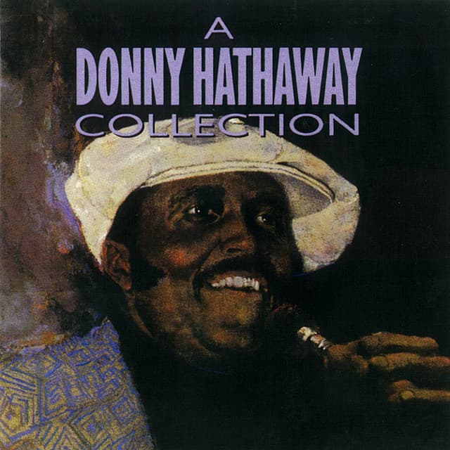 Release Cover Donny Hathaway - A Donny Hathaway Collection