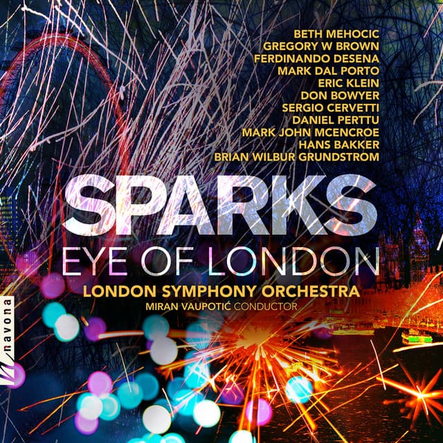 Release Cover London Symphony Orchestra, Miran Vaupotic - Sparks: Eye of London