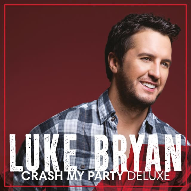 Release Cover Luke Bryan - Crash My Party (Deluxe)
