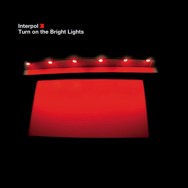 Release Cover Interpol - Turn On The Bright Lights