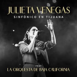Release Cover Julieta Venegas - Sinfónico En Tijuana (En Vivo)