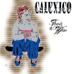 Release Cover Calexico - Feast of Wire