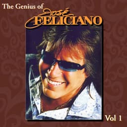 Release Cover José Feliciano - The Genius of Jose Feliciano Vol. 1.