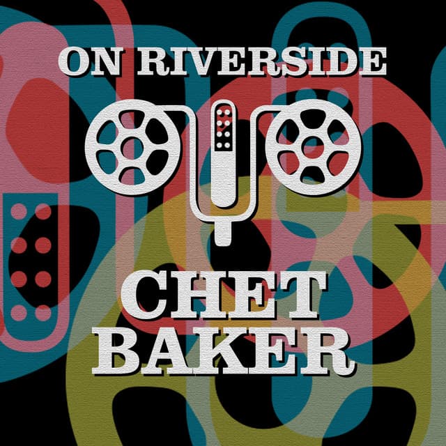 Release Cover Chet Baker - On Riverside: Chet Baker