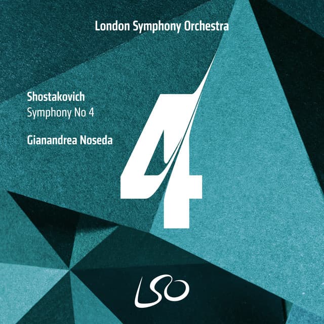 Release Cover Dmitri Shostakovich, London Symphony Orchestra, Gianandrea Noseda - Shostakovich: Symphony No. 4