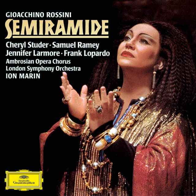 Release Cover Gioachino Rossini, Cheryl Studer, Jennifer Larmore, Frank Lopardo, Samuel Ramey, London Symphony Orchestra, Ion Marin, Ambrosian Opera Chorus - Rossini: Semiramide