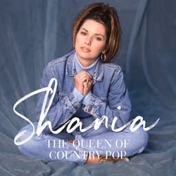 Release Cover Shania Twain - Shania: The Queen Of Country Pop