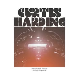 Release Cover Curtis Harding - Departures & Arrivals: Adventures of Captain Curt