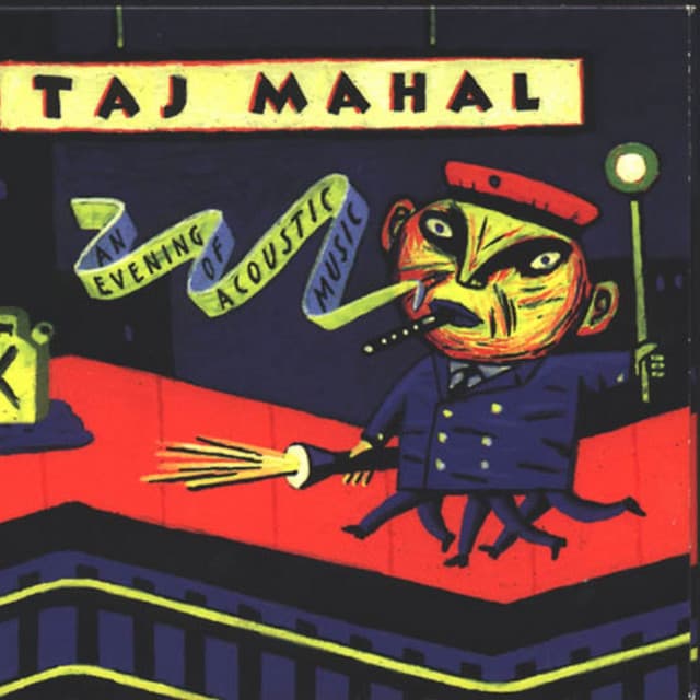 Release Cover Taj Mahal - An Evening Of Acoustic Music