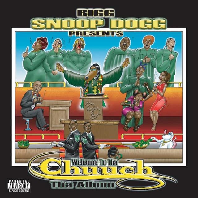 Release Cover Snoop Dogg - Presents Welcome To Tha Chuuch Tha Album