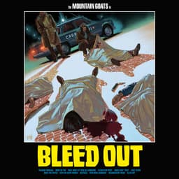 Release Cover The Mountain Goats - Bleed Out