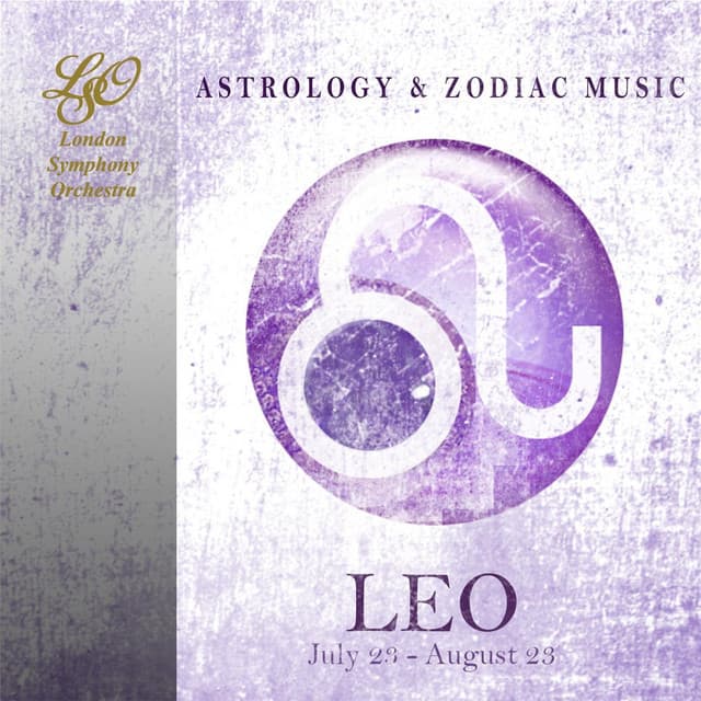 Release Cover London Symphony Orchestra - Astrology & Zodiac Music: Leo