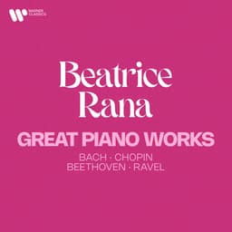 Release Cover Beatrice Rana, Astor Piazzolla, Clara Schumann, Franz Liszt, Frédéric Chopin, Igor Stravinsky, Johann Sebastian Bach, Ludwig van Beethoven, Maurice Ravel, Robert Schumann, Sergei Prokofiev - Great Piano Works. Bach, Chopin, Beethoven, Ravel...