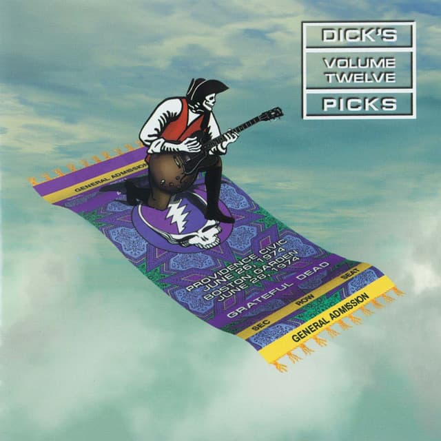 Release Cover Grateful Dead - Dick's Picks Vol. 12: Providence Civic Center, Providence, RI 6/26/74 / Boston Garden, Boston, MA 6/28/74