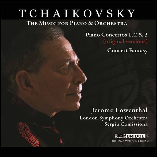 Release Cover Pyotr Ilyich Tchaikovsky, Sergiu Comissiona, London Symphony Orchestra, Jerome Lowenthal - Tchaikovsky: Music for Piano & Orchestra