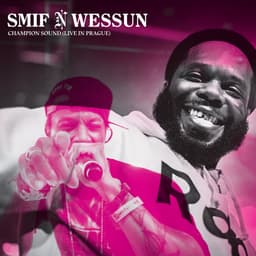 Release Cover Smif-N-Wessun, Champion Sound - Champion Sound (Live from Prague)