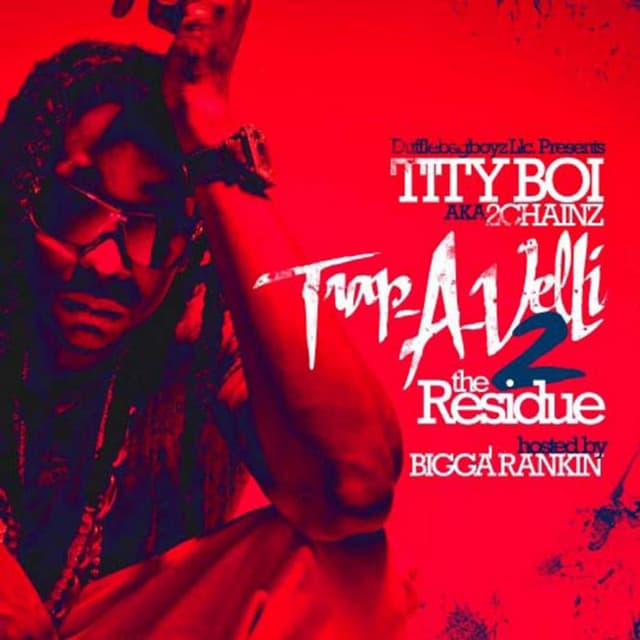 Release Cover 2 Chainz - Trapavelli 2 (the Residue)