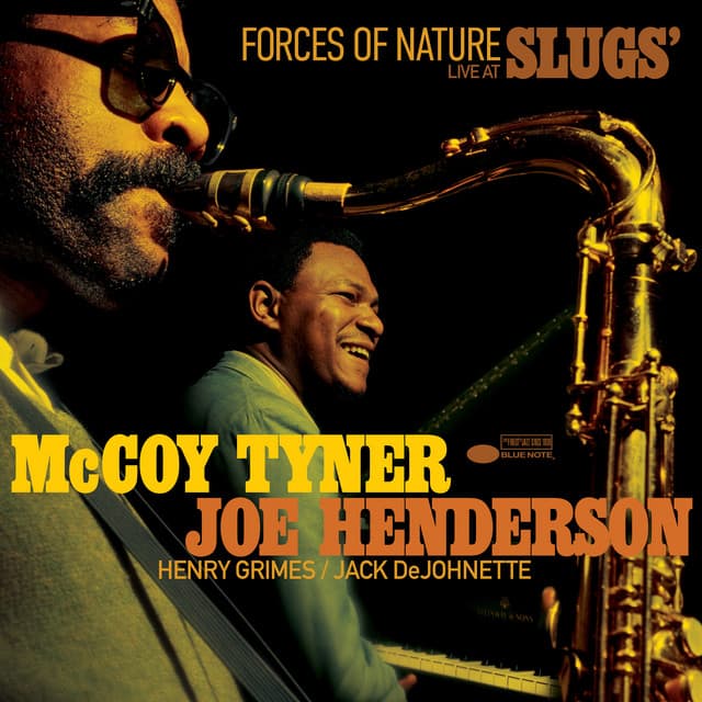 Release Cover McCoy Tyner, Joe Henderson - Forces of Nature: Live at Slugs'