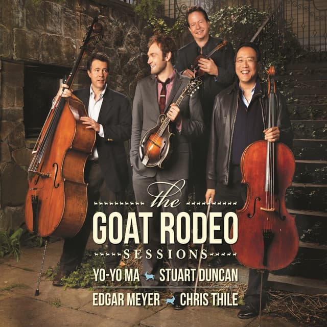 Release Cover Yo-Yo Ma, Stuart Duncan, Edgar Meyer, Chris Thile - The Goat Rodeo Sessions