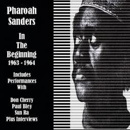Release Cover Pharoah Sanders - In the Beginning 1963-64