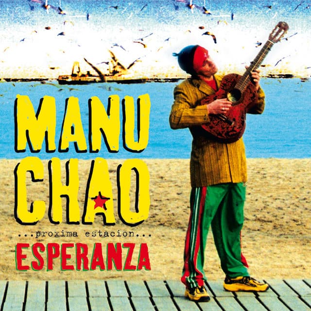 Release Cover Manu Chao - Próxima Estación: Esperanza