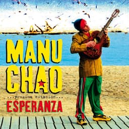 Release Cover Manu Chao - Próxima Estación: Esperanza
