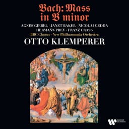 Release Cover Johann Sebastian Bach, Otto Klemperer, New Philharmonia Orchestra - Bach: Mass in B Minor, BWV 232 (Remastered)