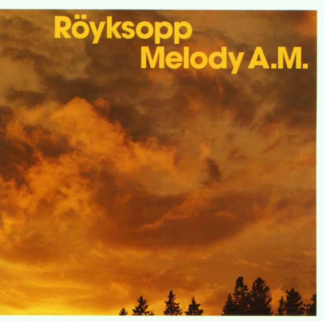 Release Cover Röyksopp - Melody A.M.