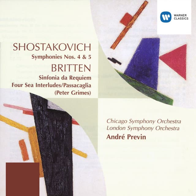 Release Cover André Previn, Chicago Symphony Orchestra, London Symphony Orchestra - Shostakovich: Symphonies Nos. 4 & 5 - Britten: Sinfonia da Requiem, Four Sea Interludes