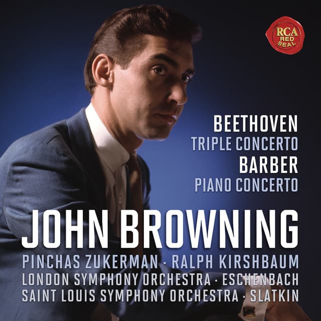 Release Cover John Browning, Christoph Eschenbach, Leonard Slatkin, London Symphony Orchestra, St. Louis Symphony - Beethoven: Concerto for Piano, Violin, Cello and Orchestra, Op.56 & Barber: Concerto for Piano and Orchestra, Op. 38